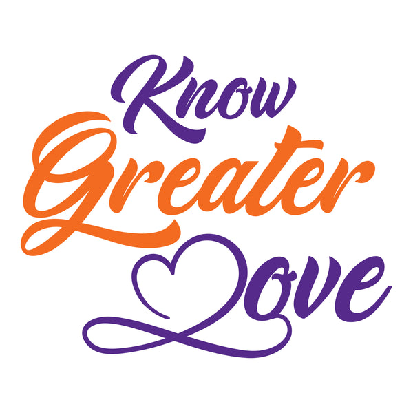 Know Greater Love Gifts & Apparel